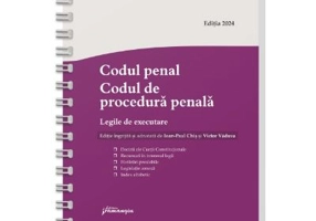 Codul penal. Codul de procedura penala. Legile de executare. Actualizat 3 ianuarie 2024. Spiralat