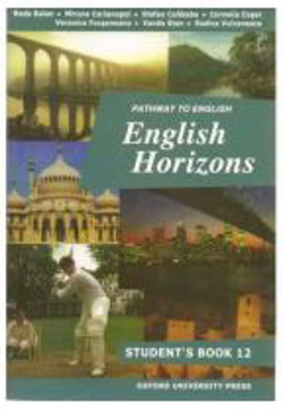 Manual de limba engleza pentru clasa a 12-a. English Horizons: Student's Book