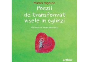 Poezii de transformat visele in oglinzi