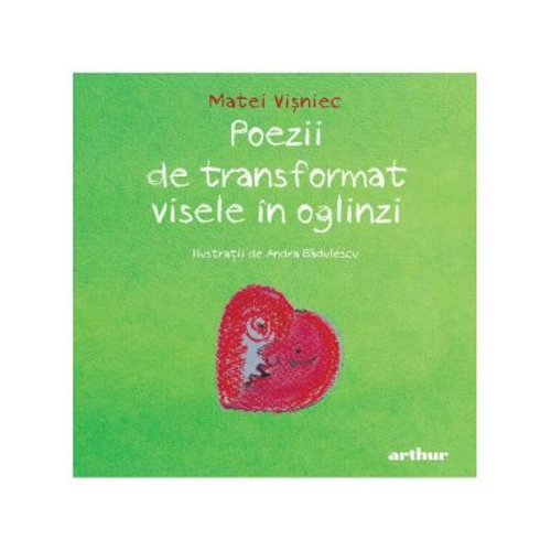 Poezii de transformat visele in oglinzi