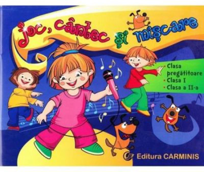Joc, cantec si miscare clasa 1-2 si clasa pregatitoare - Alesia Bucur