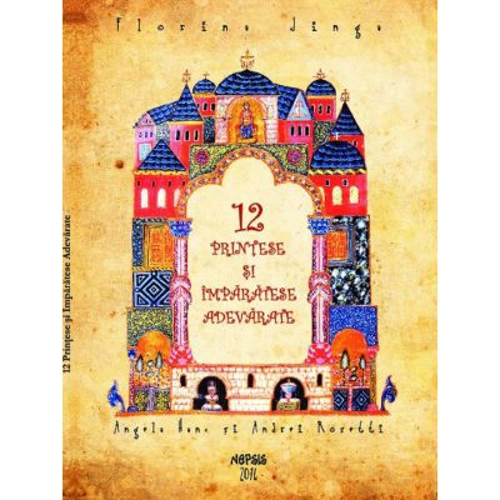 12 printese si imparatese adevarate