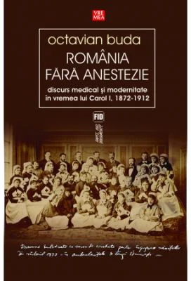 Romania fara anestezie - Octavian Buda