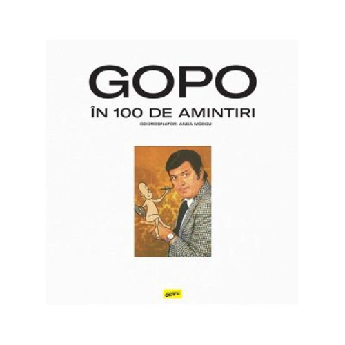 GOPO in 100 de amintiri