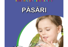 Sunt mic si vreau sa aflu - Pasari