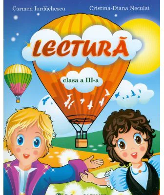 LECTURA clasa a 3-a - Carmen Iordachescu