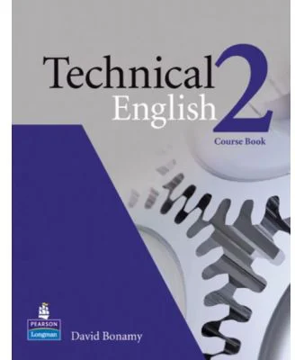 Technical English Level 2 Course Book - David Bonamy
