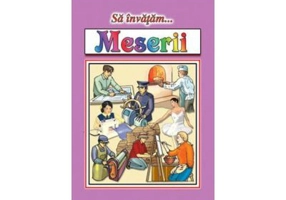 Sa invatam - Meserii