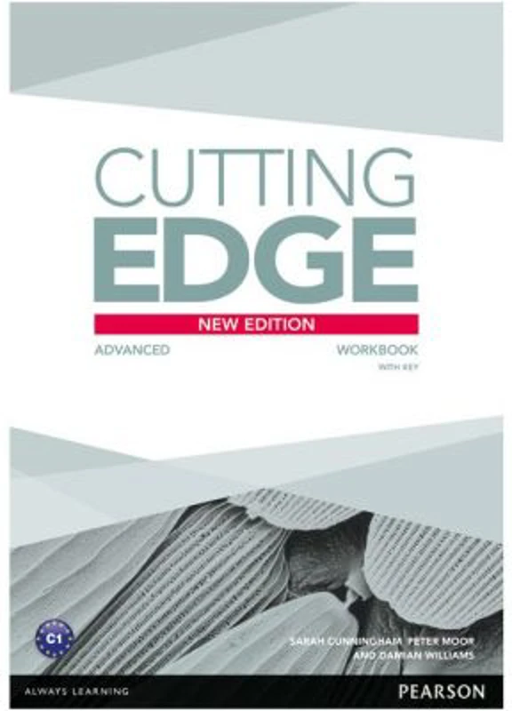 Cutting Edge 3rd Edition Advanced Workbook with Key - Damian Williams
