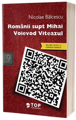 Romanii supt Mihai Voievod Viteazul – Nicolae Balcescu