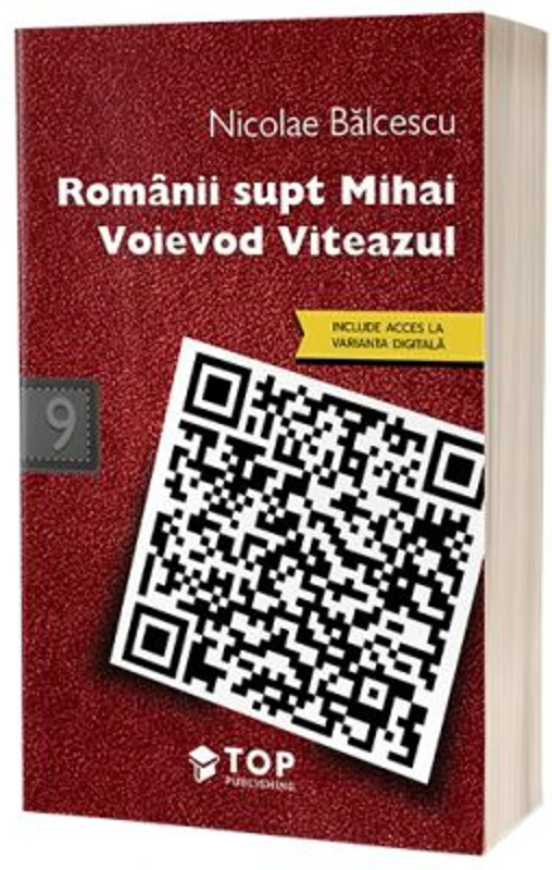 Romanii supt Mihai Voievod Viteazul – Nicolae Balcescu