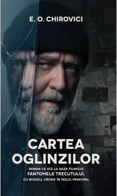 Cartea oglinzilor - Eugen Ovidiu Chirovici