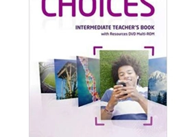 Choices Intermediate Teacher's Book and Multi-ROM Pack - Emma Szlachta