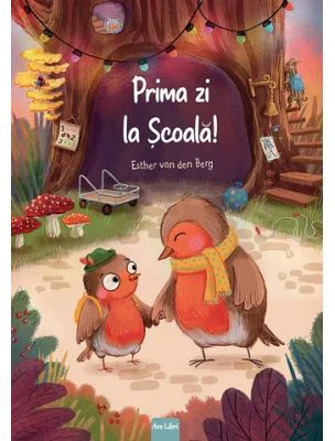 Prima zi la scoala - Esther van den Berg