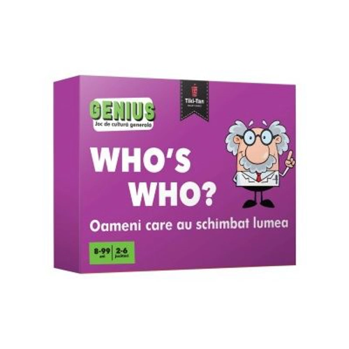Genius. Joc de cultura generala. Who's who? Oameni care au schimbat lumea