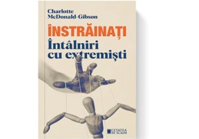 Instrainati. Intalniri cu extremisti