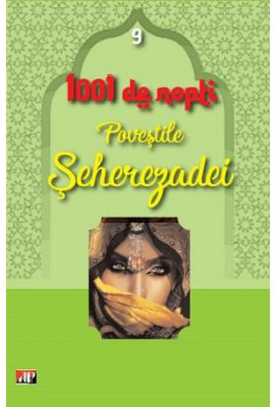 1001 Nopti. Povestile Seherezadei, volumul 9