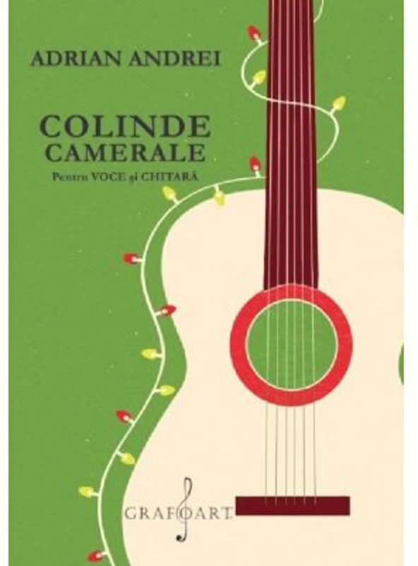 Colinde camerale pentru voce si chitara - Adrian Andrei