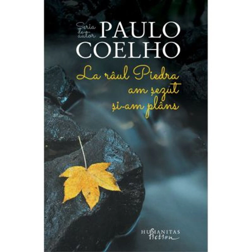 La raul Piedra am sezut si am plans, Paulo Coelho