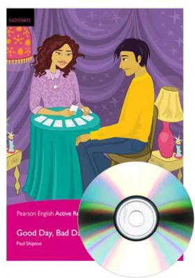 Active Readers EasyStarts. Good Day, Bad Day Book + CD - Paul Shipton