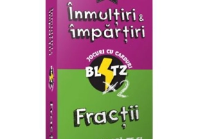BLITZ 2. Fractii. Inmultiri si impartiri