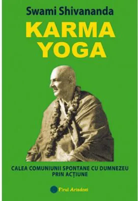 Karma yoga - Swami Shivananda