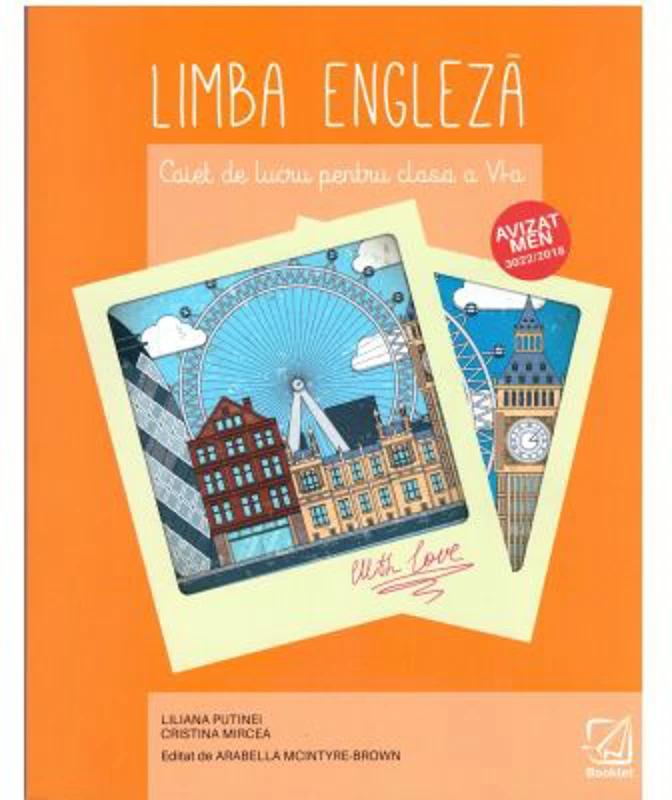 Limba engleza. Clasa 6 Caiet de lucru - Liliana Putinei, Cristina Mircea
