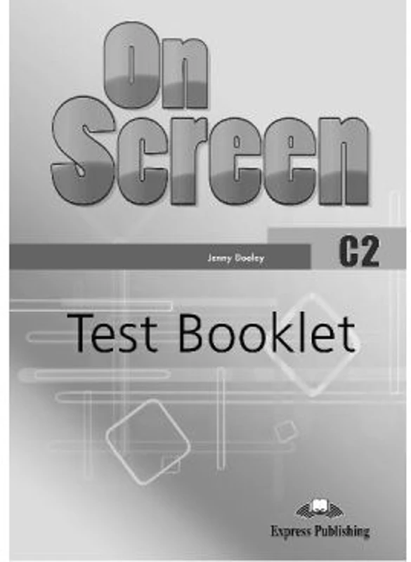 Curs limba engleza On Screen C2 Teste - Jenny Dooley