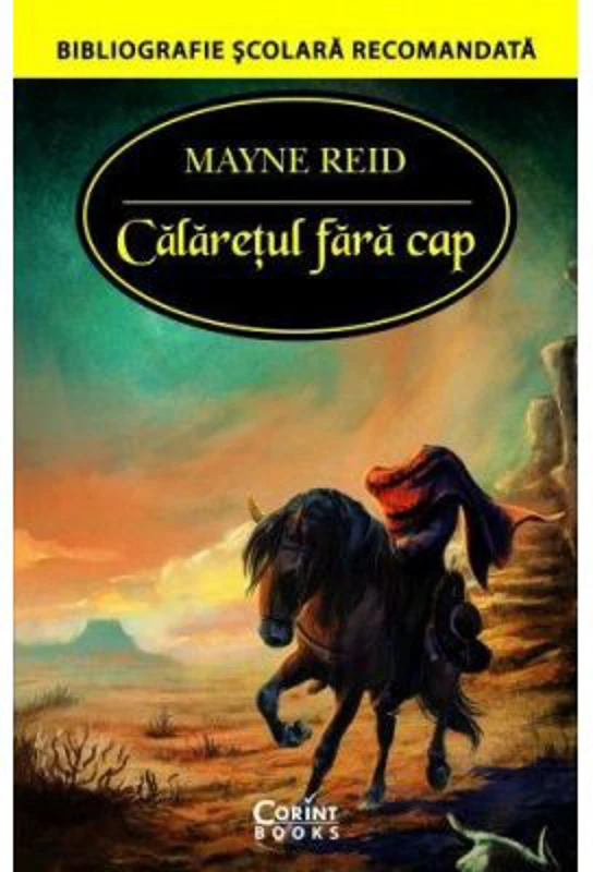 Calaretul fara cap - Mayne Reid