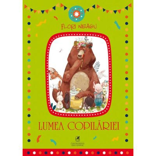 Lumea copilariei - Flori Neagu