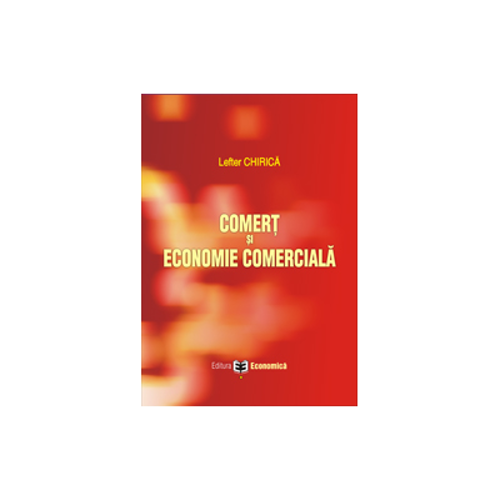 Comert si economie comerciala