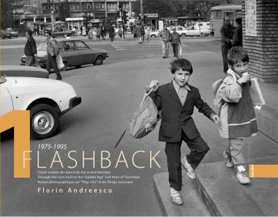 Album Flashback 1. Clisee voalate din Epoca de aur si anii tranzitiei - Florin Andreescu