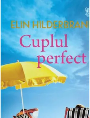Cuplul perfect - Elin Hilderbrand