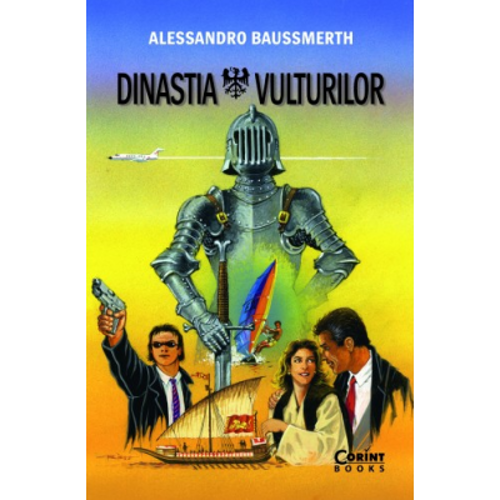 Dinastia vulturilor - Alessandro Baussmerth