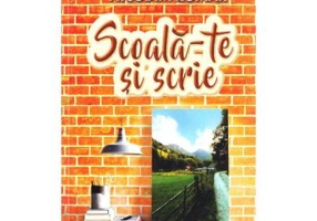 Scoala-te si scrie