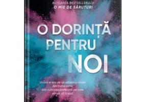 O dorinta pentru noi