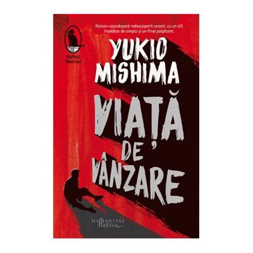 Viata de vanzare - Yukio Mishima
