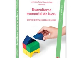 Dezvoltarea memoriei de lucru. Exercitii pentru prescolari si scolari