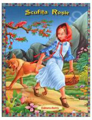 Scufita Rosie - Poveste ilustrata
