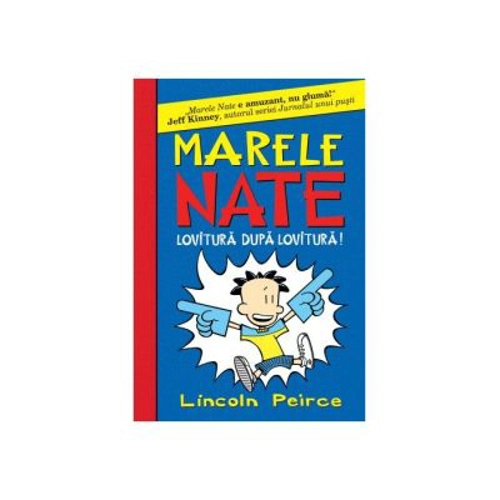 Marele Nate 2. Lovitura dupa lovitura