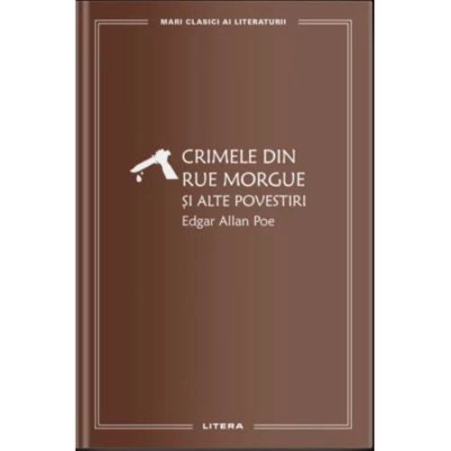 Crimele din Rue Morgue si alte povestiri (vol. 16)