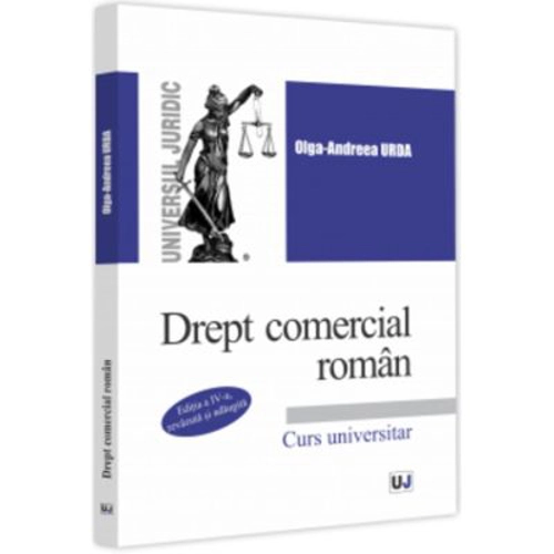 Drept comercial roman. Editia a IV-a