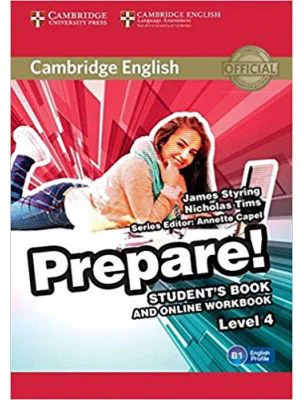 Cambridge English: Prepare! Level 4 - Student's Book (and Online Workbook)