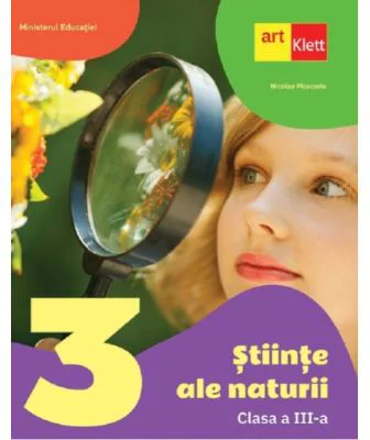 Stiinte ale naturii. Manual pentru clasa a 3-a - Nicolae Ploscariu