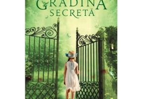 Gradina secreta - Frances Hodgson Burnett
