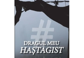 Dragul meu hastagist - Marian Nazat