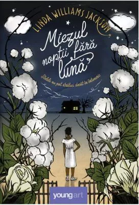 Miezul noptii fara luna - Linda Williams Jackson