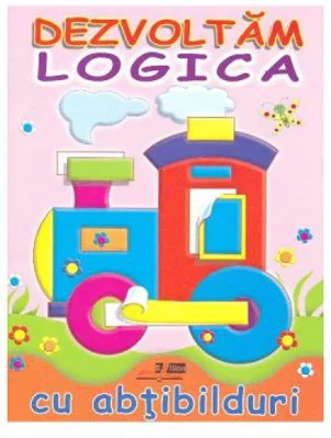 Dezvoltam logica cu abtibilduri: Locomotiva