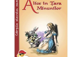 Alice in tara minunilor - Lewis Carroll