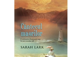 Cantecul maorilor - Sarah Lark